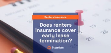 Does renters insurance cover early lease termination?