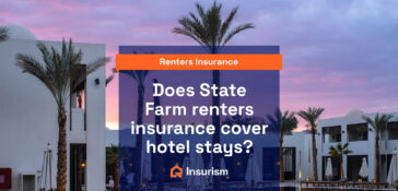 does State Farm renters insurance cover hotel stay