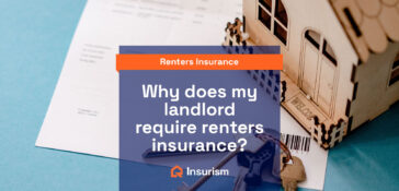 Why do landlords require renters insurance?