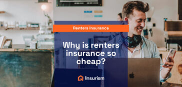 why is renters insurance so cheap
