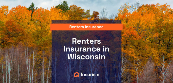 Renters insurance in Wisconsin